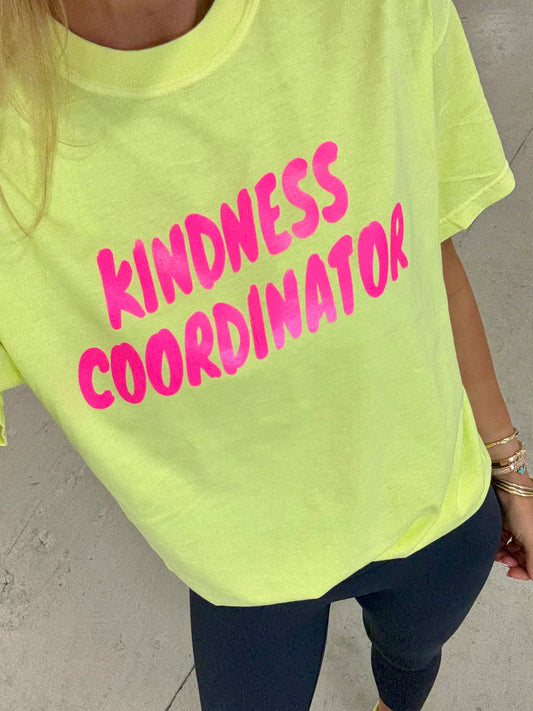 Kindness Coordinator Neon Yellow Tee
