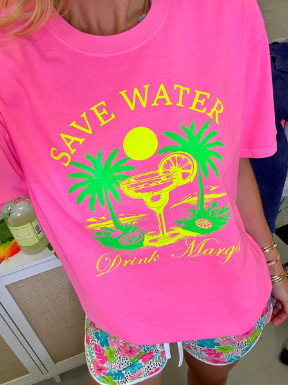 Save Water Drink Margs Tee