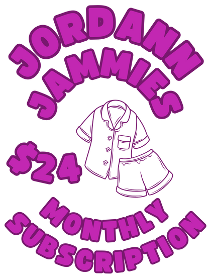 Jordann Jammies Monthly Subscription